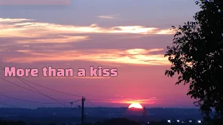 Michael Bedford - More Than A Kiss (lyrics)