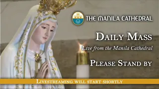 Daily Mass at the Manila Cathedral - May 10, 2021 (7:30am)