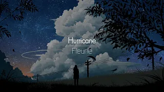 [한글번역] Fleurie - Hurricane