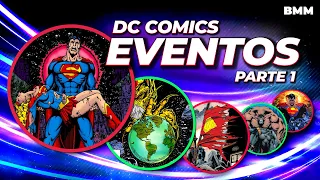 Todos los Eventos de DC Comics (Parte 1)