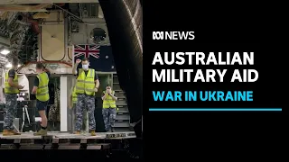 First load of Australian military aid to Ukraine arrives in Europe | ABC News