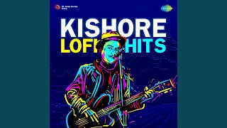 Bheegi Bheegi Raaton Mein Kishore Lofi