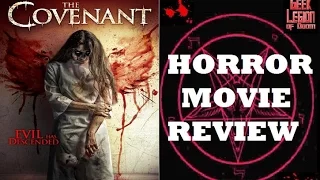 THE COVENANT ( 2017 Clint James ) Possession Horror Movie Review