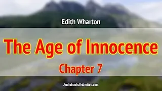 The Age of Innocence Audiobook Chapter 7