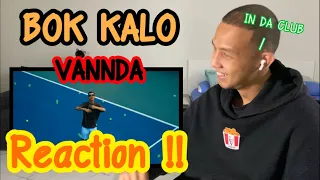 VANNDA - BOK KALO (OFFICIAL MUSIC VIDEO) | Reaction by PkDontago