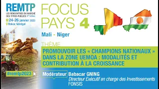 REMTP 2023 : Focus Pays 4 - Mali/Niger - Promouvoir les «Champions nationaux» dans la zone UEMOA...