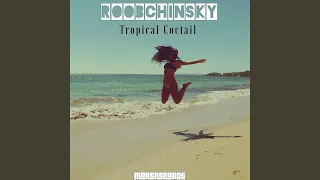 Tropical Coctail (Original Mix)