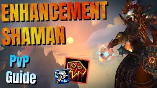 MY Enhance Shaman PvP GUIDE! - 10.0.2 Enhance Shaman PvP - Dragonflight PvP