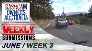 Dash Cam Owners Australia Weekly Submissions June Week 3