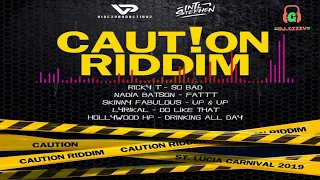 Caution Riddim | Soca 2020 | Nadia Batson Fattt | Skinny Fabulous Up & Up | DJ Gizzy