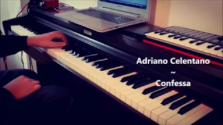 [Piano Cover] Adriano Celentano - Confessa