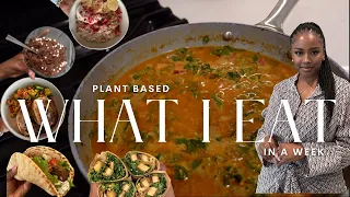 Plant Based What I Eat In A Week | sweet potato curry, falafel, spicy caesar wrap, healthy dessert