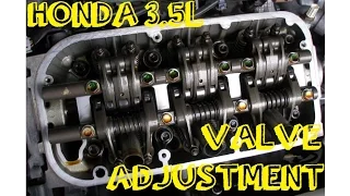Valve Adjustment - How To -  Honda/Acura 3.5 Pilot, Odyssey, MDX, Accord, Ridgeline, Isuzu, Saturn