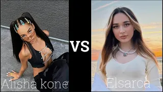 elsarca vs Alisha Kone