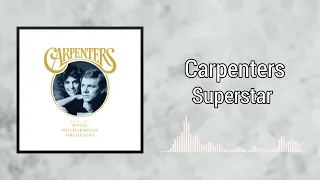 Superstar - Carpenters, The Royal Philharmonic Orchestra