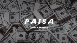 PAISA - Seven Hundred Fifty (Official song )- SLOWED AND REVERB VERSION | lofi |