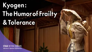 Kyogen: The Humor of Frailty & Tolerance 【EN/ES/FR/HU/ID/PT/RU/TR/簡中/繁中/JP】