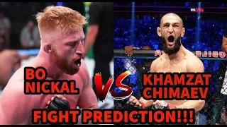 BO NICKAL VS KHAMZAT CHIMAEV(FIGHT PREDICTION)!!!