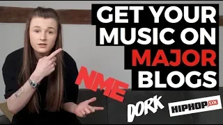 How To Get Your Music On Major Blogs | Music PR Tips