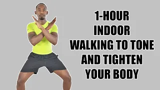 1-HOUR Indoor Walking Workout to Tone and Tighten Your Body