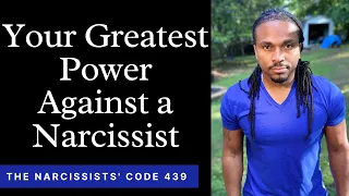 The Narcissists' Code 439- Not reacting is Your Greatest power against a narcissist or toxic person