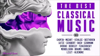 The Best Classical Music | 8 HOURS Non Stop Playlist | Mozart Bach Vivaldi Beethoven Satie Listz