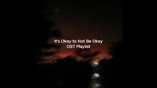 It’s Okay to Not Be Okay [OST Playlist]