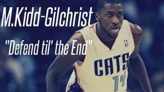 Michael Kidd-Gilchrist - Defend til' the End