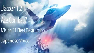 Ace Combat 7: Skies Unknown Misión 11 Fleet Destruction Japanese Voice Sub Esp