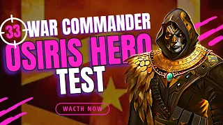 Unleashing The Power Of Osiris: War Commander's Hero Test