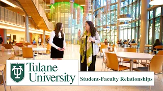 Student-Faculty Relationships at Tulane University | The College Tour