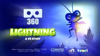 Lightning: A VR Story - 360