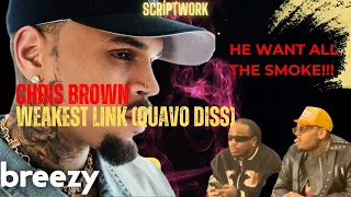 THIS AIN'T A BATTLE, THIS BEEF! | Chris Brown - Weakest Link (Quavo Diss)