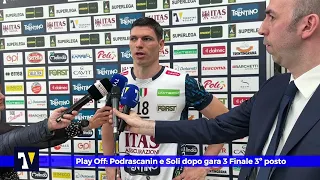 🎙️🟡🔵 MIXED ZONE | Podrascanin e Soli dopo gara 3 di Finale Play Off 3° posto