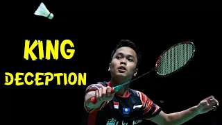 Anthony Ginting | KING OF DECEPTION and RALLY