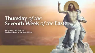 NSSH Daily Mass (Thursday, May 16, 2024)