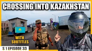 Russia to Kazakhstan Land Border Crossing [S1. Ep.33]| Austria to Afghanistan & Pakistan