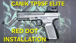 Canik TP9SF Elite Red Dot Installation