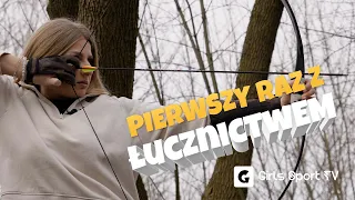 ŁUCZNICTWO nasz PIERWSZY RAZ z Łukiem 🤭