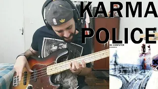 Karma Police (Radiohead) BASS COVER