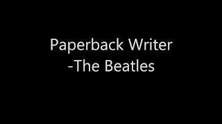 Paperback Writer by The Beatles Lyrics