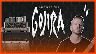 Archetype: Gojira Plugin Demo | Tone Breakdown and Presets Download