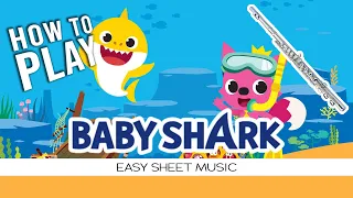 Flute "Baby Shark" EASY Sheet Music