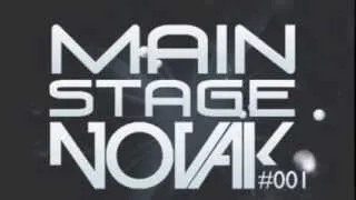 DJ Novak - MAIN STAGE #001