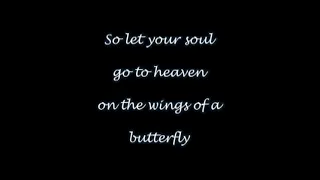 Wings Of A Butterfly  - Touching Tribute Song for our Lost, Loved Ones