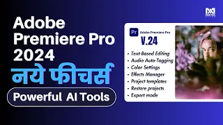 Adobe Premiere Pro 2024: Best New Features For Video Editors | Video Editing With Ai Tools