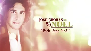 Josh Groban - Petit papa Noël (English/Français Lyrics/Paroles)