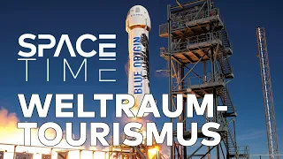 Weltraumtourismus - Raumfahrt für alle | SPACETIME Doku