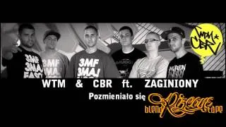 WTM & CBR - Pozmieniało się (feat. Zaginiony) # Rizcone blend