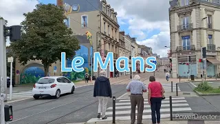 Le Mans : visite du centre-ville  France 🇲🇫 septembre  2023